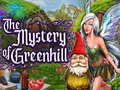 Spel The Mystery of Greenhill