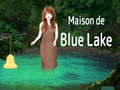 Spel Maison De Blue Lake