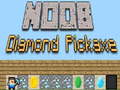 Spel Noob Diamond Pickaxe