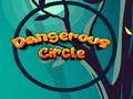 Spel Dangerous Circle 