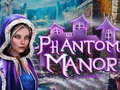 Spel Phantom Manor