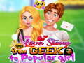 Spel Love Story From Geek To Popular Girl