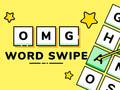 Spel OMG Word Swipe