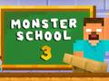 Spel Monster School 3