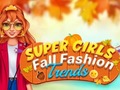 Spel Super Girls Fall Fashion Trends