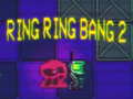 Spel Ring Ring Bang 2