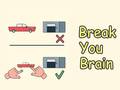 Spel Break Your Brain