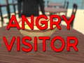 Spel Angry Visitor