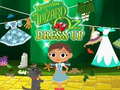 Spel Dorothy and the Wizard of Oz Dress Up