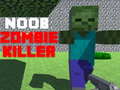 Spel Noob: Zombie Killer