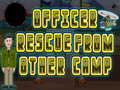 Spel Officer rescue from other camp