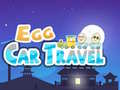 Spel Egg Car Travel