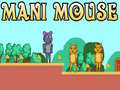 Spel Mani Mouse