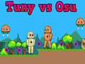 Spel Tuny vs Osu