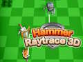 Spel Hammer Raytrace 3D