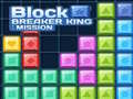 Spel Block Breaker King: Mission