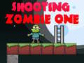 Spel Shooting Zombie One