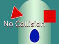 Spel Without Collision