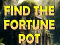 Spel Find The Fortune Pot