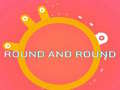 Spel ROUND and ROUND