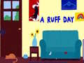 Spel A Ruff Day