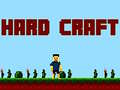 Spel Hard Craft