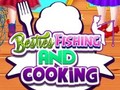 Spel Besties Fishing and Cooking