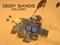 Spel Deep Sands Delivery