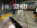 Spel Subway FPS