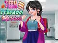 Spel Teen Princess High School
