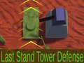 Spel Last Stand Tower Defense