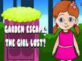 Spel Garden Escape: The Girl Lost?