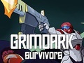 Spel Grimdark Survivors