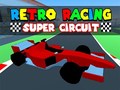 Spel Retro Racing: Super Circuit