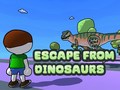 Spel Escape From Dinosaurs