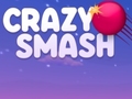 Spel Crazy Smash