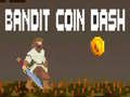 Spel Bandit Coin Dash