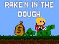 Spel Rake'n in the Dough