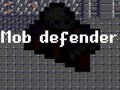 Spel Mob Defender