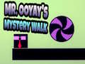 Spel Mr. Ooyay's Mystery Walk