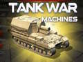 Spel Tank War Machines