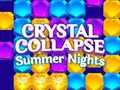 Spel Crystal Collapse Summer Nights