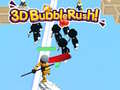 Spel 3D Bubble Rush!