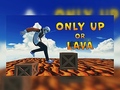 Spel Only Up Or Lava