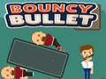 Spel Bouncy Bullet