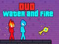 Spel Duo Water and Fire