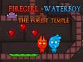 Spel Firegirl & Waterboy In The Forest Temple
