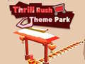 Spel Thrill Rush Theme Park