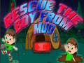 Spel Rescue The Boy From Mud