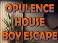 Spel Opulence House Boy Escape